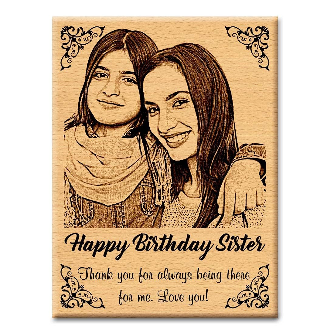GFTBX Birthday Gift for Sister - Personalized Engraved Wooden Photo Frame with Photo Upload | Customized Gifts for Sister on her Birthday | Personalized Gifts for Birthday | Sister Gift (5x4in, Wood)